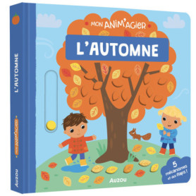 MON ANIM'AGIER - AUTOMNE MON ANIM'AGIER - AUTOMNE