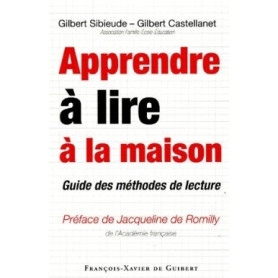 Apprendre à lire à la maison Apprendre à lire à la maison