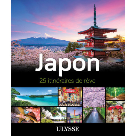 Japon - 25 itinéraires de rêve