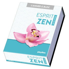 Calendrier Esprit zen en 365 jours - L'Année à Bloc Calendrier Esprit zen en 365 jours - L'Année à Bloc