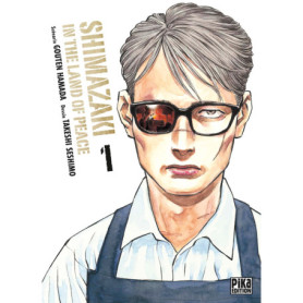 Shimazaki in the Land of Peace T01 Shimazaki in the Land of Peace T01