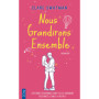 Nous grandirons ensemble