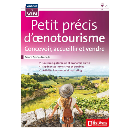 Petit précis d'oenotourisme