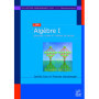 Algèbre - Tome 1