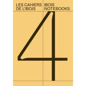 Les cahiers de l'Ibois 4