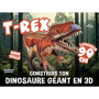 T-Rex - Construis ton dinosaure géant en 3D