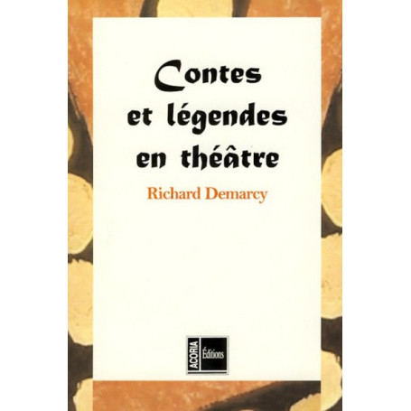 contes et légendes en théâtre