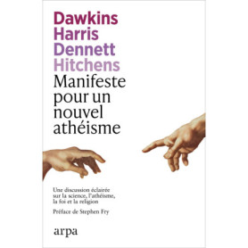 Manifeste pour un nouvel athéisme Manifeste pour un nouvel athéisme