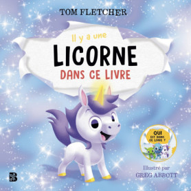 Il y a une licorne dans ce livre Il y a une licorne dans ce livre