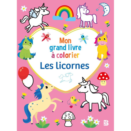 Mon grand livre à colorier : Les licornes