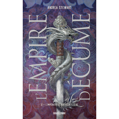 L'Empire d'écume T2 : L'Impératrice aux éclats d'os