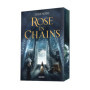 The Evermore Trilogy, T1 : Rose in Chains