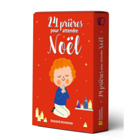 Mes 24 prières pour attendre Noël Mes 24 prières pour attendre Noël