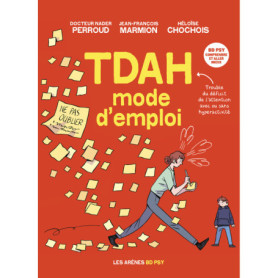 TDAH - Mode d'emploi TDAH - Mode d'emploi