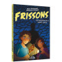 Frissons - Les gardiens de la sainte-lance