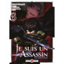 Je suis un assassin (et je surpasse le héros) - vol. 06