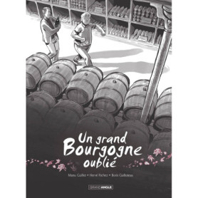 Un grand Bourgogne oublié - vol. 01 - histoire complète - nouvelle édition 2025 Un grand Bourgogne oublié - vol. 01 - histoire complète - nouvelle édition 2025