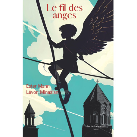 Le fil des anges
