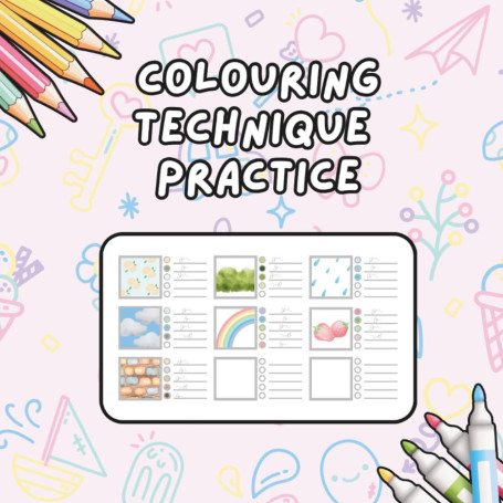 COLORING PRACTICE BOOK FOR PATTERNS AND TECHNIQUES