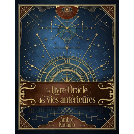 Le Livre Oracle des vies antérieures