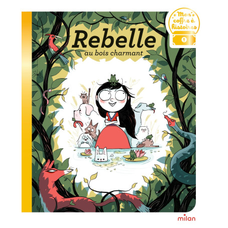 Rebelle au bois charmant