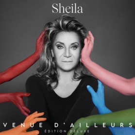Venue d'Ailleurs - Édition Deluxe 2CD+DVD de Sheila