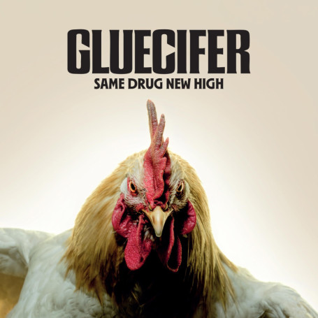 Gluecifer - Same Drug New High : Le Retour du Hard Rock Norvégien