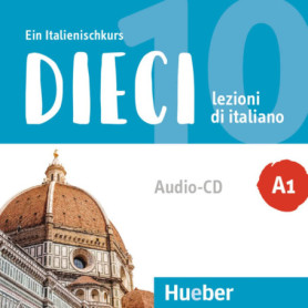 Dieci A1 : Cours d'Italien avec Audio - Hueber