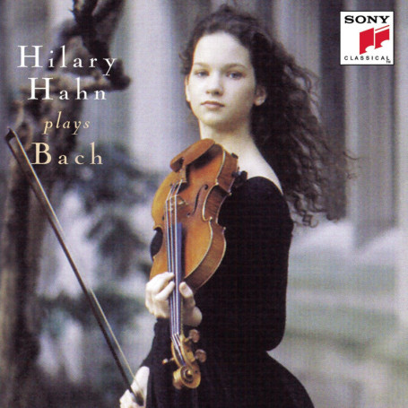 Bach : Sonates et Partitas pour Violon par Hilary Hahn