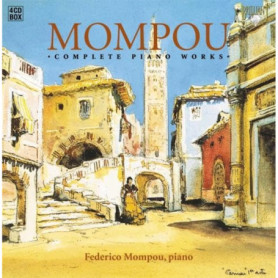 Intégrale des Œuvres pour Piano de Federico Mompou - 4 CD