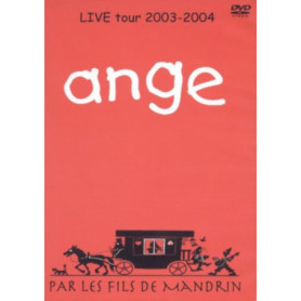 DVD Live Tour 2003-2004 - Ange par Les Fils De Mandrin