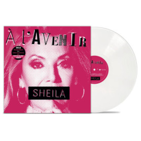 A l'Avenir - Vinyle Blanc Limité de Sheila