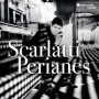 Scarlatti : Les Sonates Magnifiques de Domenico Scarlatti par Javier Perianes