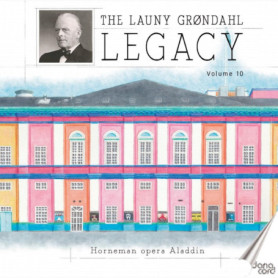 Launy Grondahl Legacy Volume 10 - Musique Classique