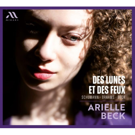 Des Lunes et des Feux - Album Classique d'Arielle Beck