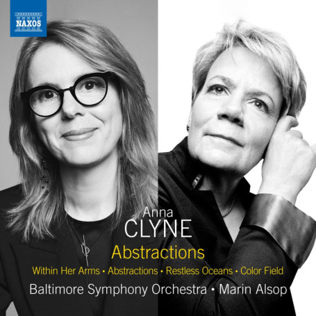 Abstractions - Anna Clyne avec Baltimore Symphony Orchestra