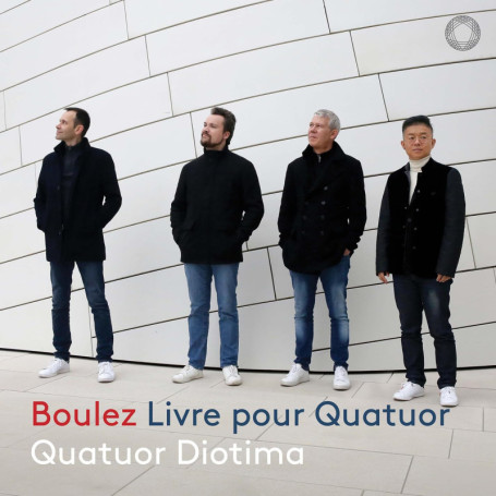 Quatuor Diotima : Livre pour Quatuor - Hommage à Pierre Boulez
