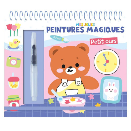 Mes Peintures Magiques - Petit Ours à Découvrir