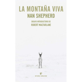 La Montaña Viva - Œuvre de Nan Shepherd sur les Highlands