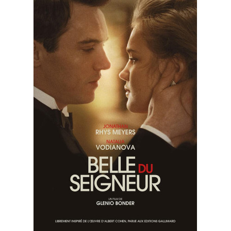 Belle du Seigneur - Film Dramatique en DVD avec Jonathan Rhys Meyers