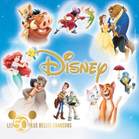 Disney : Les 50 Plus Belles Chansons en Compilation
