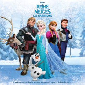 La Reine des Neiges - Bande Originale des Chansons