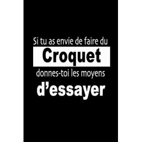 Carnet de Croquet Motivant - Bloc Notes Ligné de 120 Pages