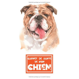 Carnet de Santé pour Bouledogue - Suivi Médical et Éducation