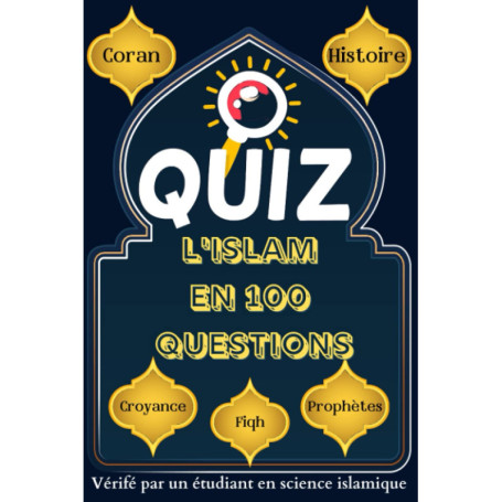 Quiz Interactif sur l'Islam : Testez vos Connaissances en Famille