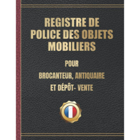 Registre de Police des Objets Mobiliers pour Brocanteurs et Antiquaires