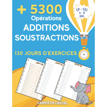 Cahier de Calcul pour Enfants - Addition et Soustraction CP CE1