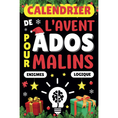 Calendrier de l'Avent Malin pour Ados : 25 Défis Ludiques et Énigmes