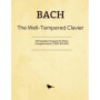 Bach - Le Clavier Bien Tempéré : Fugues et Préludes, Livre 2 Complet BWV 870-893