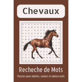Livre de Mots Mêlés Spécial Chevaux et Équitation - 55 Puzzles Amusants